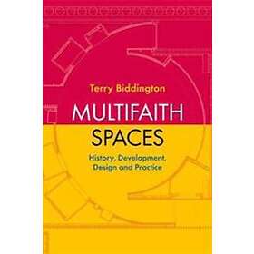 Terry Biddington: Multifaith Spaces