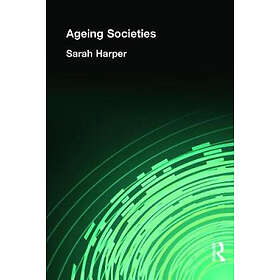 Sarah Harper: AGEING SOCIETIES