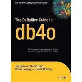 Jim Paterson, Stefan Edlich: The Definitive Guide To db4o
