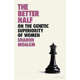 Sharon Dr Moalem: The Better Half
