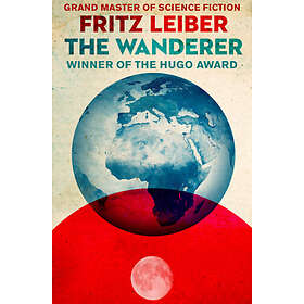 Fritz Leiber: The Wanderer
