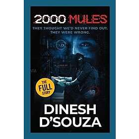 Dinesh D'Souza: 2.000 Mules