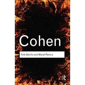 Stanley Cohen: Folk Devils and Moral Panics