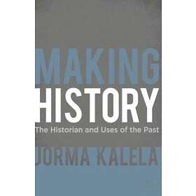 Jorma Kalela: Making History