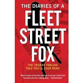 Susie Boniface: The Diaries of a Fleet Street Fox