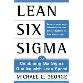 Michael George: Lean Six Sigma