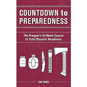 Jim Cobb: Countdown To Preparedness