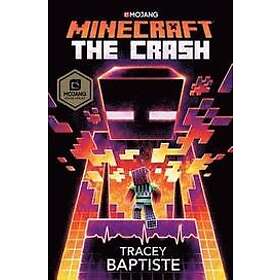 Tracey Baptiste: Minecraft: The Crash
