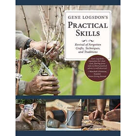Gene Logsdon: Gene Logsdon's Practical Skills