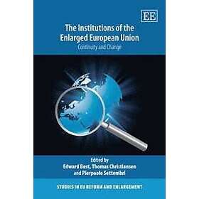 Edward Best, Thomas Christiansen, Pierpaolo Settembri: The Institutions of the E