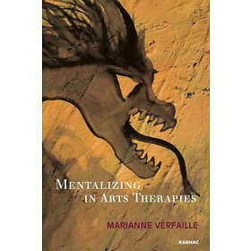 Marianne Verfaille: Mentalizing in Arts Therapies