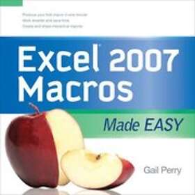 Gail Perry: Excel 2007 Macros Made Easy