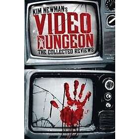 Kim Newman: Kim Newman's Video Dungeon