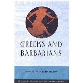 Thomas Harrison: Greeks and Barbarians