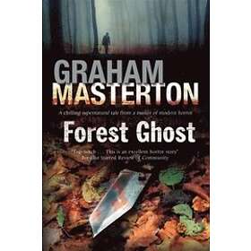 Graham Masterton: Forest Ghost