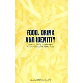 Peter Scholliers: Food, Drink and Identity