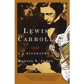 Morton N Cohen: Lewis Carroll: A Biography