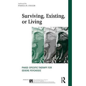 Pamela R Fuller: Surviving, Existing, or Living