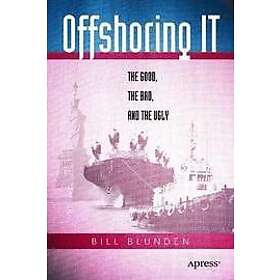 Bill Blunden: Offshoring IT