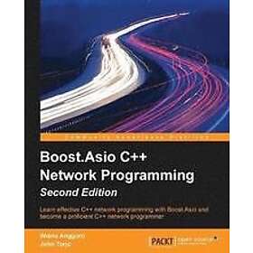 Wisnu Anggoro, John Torjo: Boost.Asio C++ Network Programming