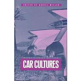 Daniel Miller: Car Cultures