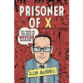 Allan MacDonell: Prisoner Of X