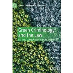 James Gacek, Richard Jochelson: Green Criminology and the Law