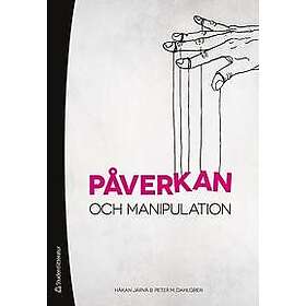 Håkan Järvå, Peter Dahlgren: Påverkan och manipulation