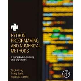 Qingkai Kong: Python Programming and Numerical Methods