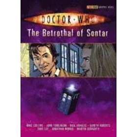 Gareth Roberts: Doctor Who: The Betrothal Of Sontar