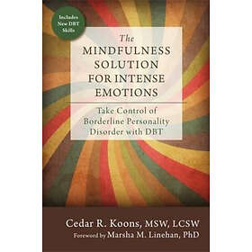 Cedar R Koons: The Mindfulness Solution for Intense Emotions