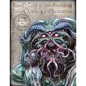 B a Lee, J Alan Russell: Russell's Guide to Interdimensional Entities, Artefacts
