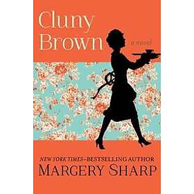 Margery Sharp: Cluny Brown