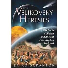 Laird Scranton: Velikovsky Heresies
