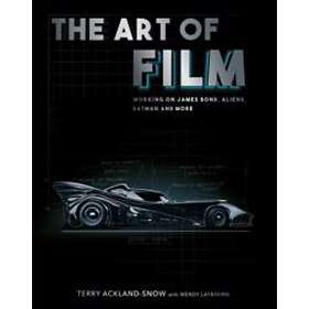 Terry Ackland-Snow, Wendy Laybourn: The Art of Film