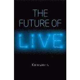 K van Es: The Future of Live