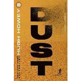 Howey Hugh Howey: Dust