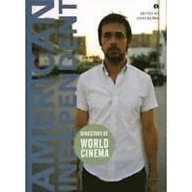 John Berra: Directory of World Cinema: American Independent