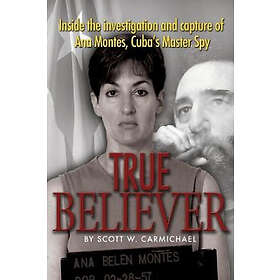 Scott Carmichael: True Believer