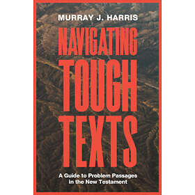 Murray James Harris: Navigating Tough Texts