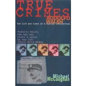 Michael McCaughan: True Crime