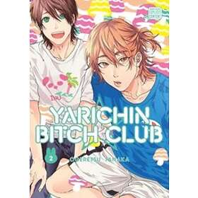 Ogeretsu Tanaka: Yarichin Bitch Club, Vol. 2