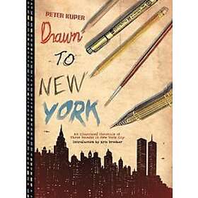 Peter Kuper, Eric Drooker: Drawn To New York