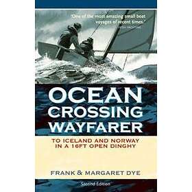 Frank Dye: Ocean Crossing Wayfarer