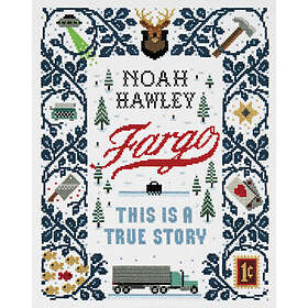 Noah Hawley: Fargo