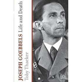 T Thacker: Joseph Goebbels