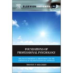 Timothy P Melchert: Foundations of Professional Psychology
