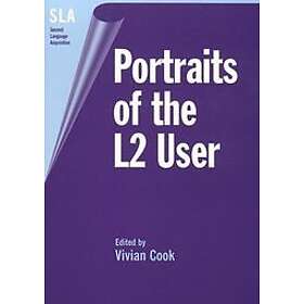 Vivian Cook: Portraits of the L2 User