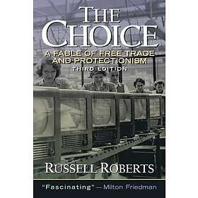 Russell Roberts: Choice, The