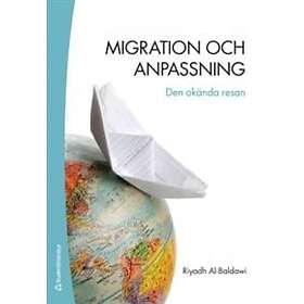 Riyadh Al-Baldawi: Migration och anpassning den okända resan